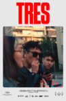 'TRES': El Corto Movie Streaming Online