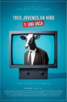 Tres jóvenes, un niño y una vaca Movie Streaming Online