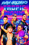 Tropicmania Movie Streaming Online