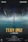 Turn Away Movie Streaming Online
