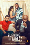 Turning Tables Movie Streaming Online