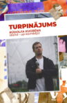 Turpinājums. Rūdolfa Kugrēna solo stand-up izrāde Movie Streaming Online