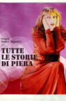 Tutte le storie di Piera Movie Streaming Online