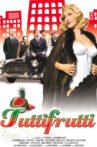 Tutti frutti Movie Streaming Online