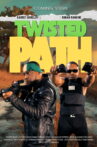 Twisted Path Movie Streaming Online