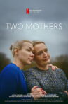 Two Mothers Movie Streaming Online