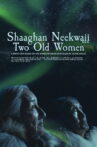 Two Old Women Movie Streaming Online
