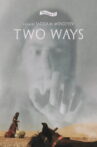 Two Ways Movie Streaming Online