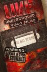U.V.F: Underground Video Films Movie Streaming Online