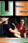 U2 – Live At Johannesburg Stadium, South Africa, 1998 Movie Streaming Online