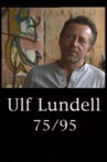 Ulf Lundell 75/95 Movie Streaming Online