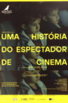 Uma História do Espectador de Cinema Movie Streaming Online