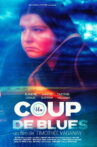 Un Coup de Blues Movie Streaming Online