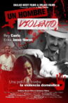Un Hombre Violento Movie Streaming Online