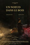 Un noeud dans le bois Movie Streaming Online