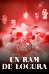 Un ram de locura Movie Streaming Online