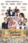 Un sindaco fuori dal comune Movie Streaming Online
