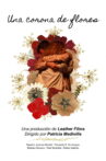 Una Corona de Flores Movie Streaming Online