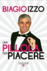 Una pillola per piacere Movie Streaming Online
