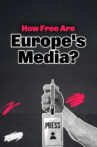 Under Pressure: How Free Are Europe's Media? Movie Streaming Online
