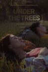 Under The Trees Movie Streaming Online