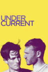 Undercurrent Movie Streaming Online