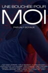 Une bouchée pour moi Movie Streaming Online