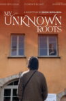 Unknown Roots Movie Streaming Online