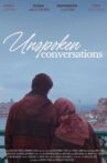 Unspoken Conversations Movie Streaming Online