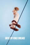 Until My Voice Breaks Movie Streaming Online