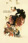 Until She Remembers Movie Streaming Online
