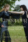 UNWRAPPING Movie Streaming Online