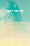 Upon Sunrise Movie Streaming Online