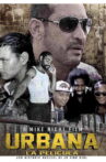 Urbana, la película Movie Streaming Online