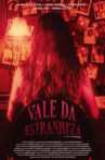 Vale da Estranheza Movie Streaming Online