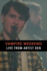 Vampire Weekend: Live from The Artists Den Movie Streaming Online
