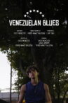 Venezuelan Blues Movie Streaming Online