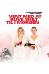 Vent med at blive skilt til i morgen Movie Streaming Online