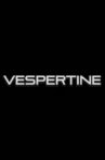 Vespertine Movie Streaming Online