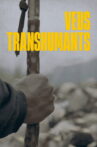 Veus transhumants Movie Streaming Online