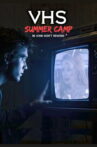 VHS Summer Camp Movie Streaming Online