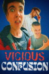 Vicious Confusion Movie Streaming Online