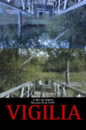 VIGILIA Movie Streaming Online