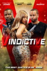 Vindictive Movie Streaming Online