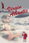 Virgin Atlantic Movie Streaming Online