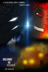 Volcanic vs. Pedex Movie Streaming Online