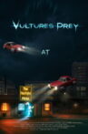 Vultures Prey at the Starlight Motel Movie Streaming Online
