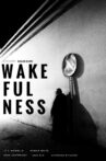 Wakefulness Movie Streaming Online