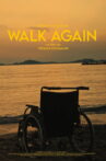 Walk Again Movie Streaming Online