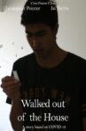 Walked out of the house Movie Streaming Online